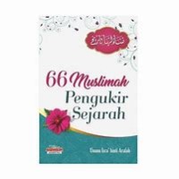 Image of 66 MUSLIMAH PENGUKIR SEJARAH
