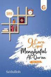 9 CARA CEPAT MENGHAFAL AL-QURAN