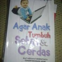 AGAR ANAK TUMBUH SEHAT & CERDAS