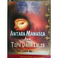 Image of ANTARA MANUSIA DAN TIPU DAYA IBLIS