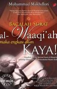 Image of BACALAH SURAT AL WAQIAH MAKA ENGKAU AKAN KAYA