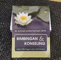 Image of BIMBINGAN & KONSELING DALAM BERBAGAI LATAR KEHIDUPAN