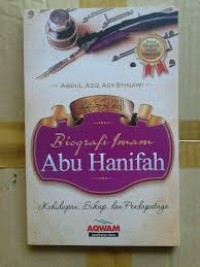 BIOGRAFI IMAM ABU HANIFAH