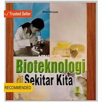 BIOTEKNOLOGI DI SEKITAR KITA
