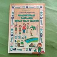 ENSIKLOMINI MATEMATIKA PENGUKURAN PANJANG BERAT DAN WAKTU