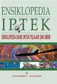 Image of ENSIKLOPEDIA IPTEK 4 CAHAYA DAN ENERGI - GAYA DAN GERAK
