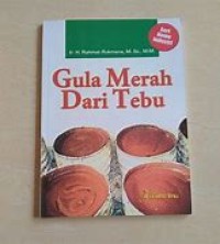 GULA MERAH DARI TEBU