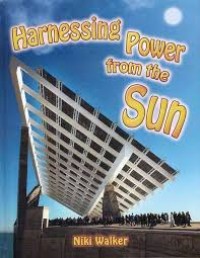 HARNESSING POWER FROM THE SUN