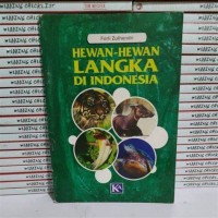 HEWAN-HEWAN LANGKA DI INDONESIA