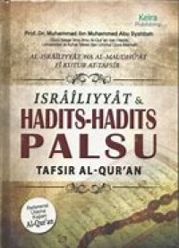 Image of ISRAILIYYAT & HADITS-HADITS PALSU