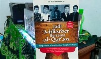 JADI MILIARDER BERRSAMA AL- QUR`AN