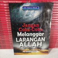 Image of JANGAN COBA-COBA MELANGGAR LARANGAN ALLAH