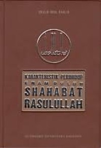 Image of KARAKTERISTIK PERIHIDUP ENAM PULUH SAHABAT RASULULLAH