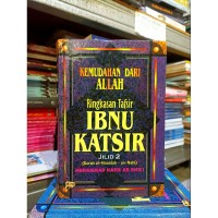 Image of KEMUDAHAN DARI ALLAH RINGKASAN TAFSIR IBNU KATSIR