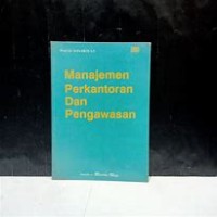 MANAJEMEN PERKANTORAN DAN PENGAWASAN