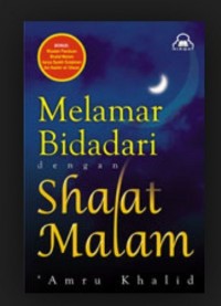 Image of MELAMAR BIDADARI DENGAN SHALAT MALAM