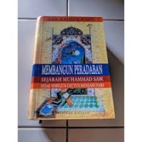 Image of MEMBANGUN PERADABAN SEJARAH MUHAMMAD SAW