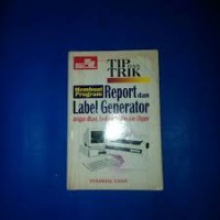 MEMBUAT PROGRAM REPORT DAN LABEL  GENERATOR