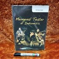 MENGENAL TEATER DI INDOENSIA