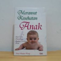 MERAWAT KESEHATAN ANAK