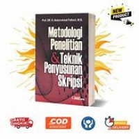METODOLOGI PENELITIAN & TEKNIK PENYUSUNAN SKRIPSI