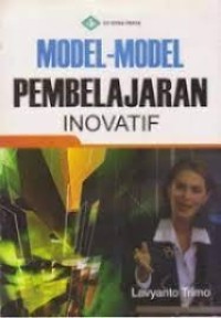MODEL MODEL PEMBELAJARAN INOVATIF