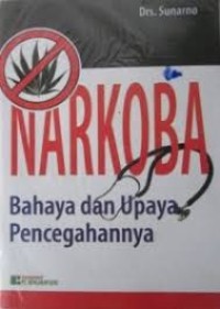 Image of NARKOBA BAHAYA DAN UPAYA PENCEGAHANNYA