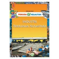 PEMUDA & KELAUTAN INDUSTRI PERIKANAN NUSANTARA
