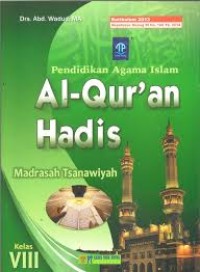 PENDIDIKAN AGAM AISLAM AL-QURAN HADITS