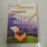 PENGAJARAN YANG KREATIF DAN MENARIKI