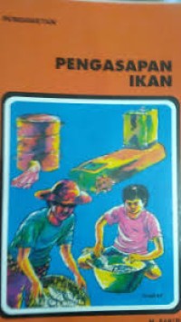 PENGASAPAN IKAN