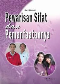 PEWARISAN SIFAT DAN PEMANFAATANYA