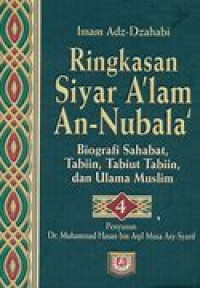RINGKASAN SIYAR A'LAM AN-NUBALA' 4