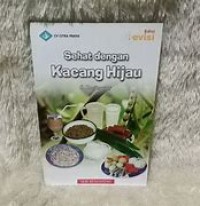 SEHAT DENGAN KACANG HIJAU