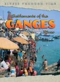 SETTLEMENTS OF THE GANGES RIVER