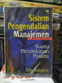 SISTEM PENGENDALIAN MANAJEMEN SUATU PENDEKATAN PRAKTIS