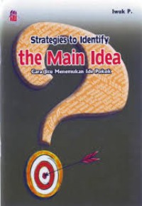 STRATEGIES TO IDENTIFY THE MAIN IDEA