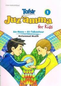 TAFSIR 1 JUZ 'AMMA FOR KIDS