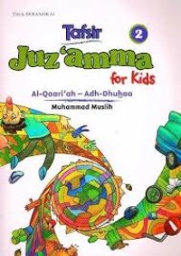 TAFSIR 2 JUZ  AMMA FOR KIDS