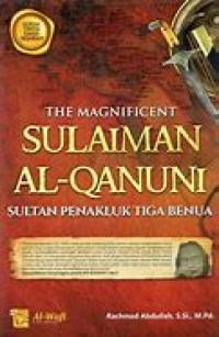 THE MAGNIFICENT SULAIMAN AL-QANUNI